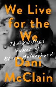 We Live for the Political Power of We Book