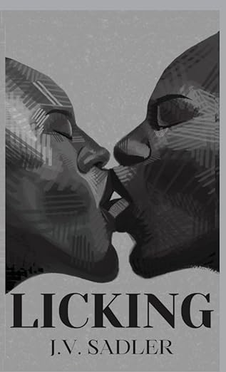 Licking, By J.V. Sadler